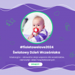 baner informujący o Światowym Dniu Wcześniaka 2024